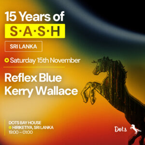 Dots X S.A.S.H present Kerry Wallace X Reflex Blue